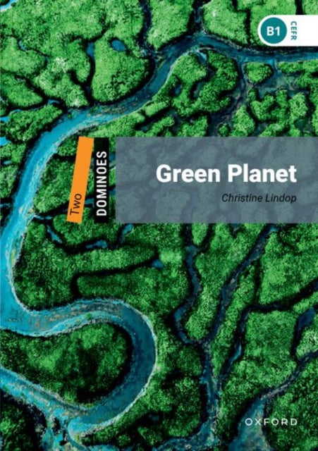 Book cover of: Dominoes: Two: Green Planet. By: Oxford Editors
