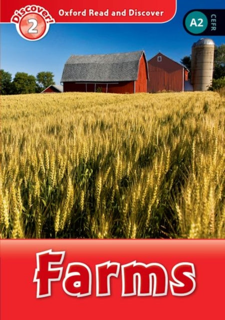 Book cover of: Oxford Read and Discover: Level 2: Farms. By: Not Available