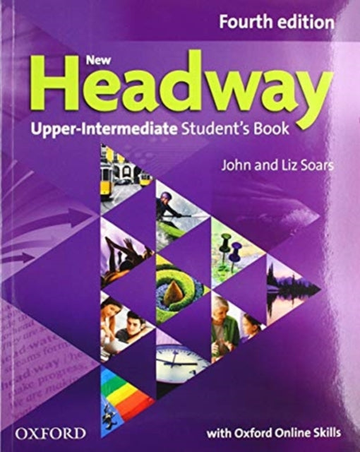 Book cover of: New Headway: Upper-Intermediate: Student's Book with Oxford Online Skills. By: Liz Soars