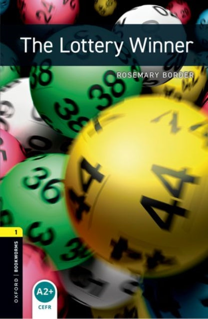 Book cover of: Oxford Bookworms Library: Level 1: The Lottery Winner