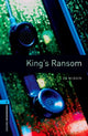 Oxford Bookworms Library: Level 5: King's Ransom