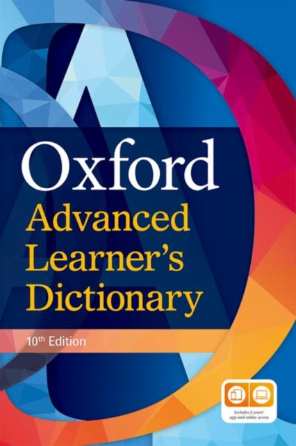 Book cover of: Oxford Advanced Learner's Dictionary: Paperback (with 2 years' access to both premium online and app). By: Unknown