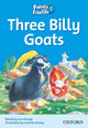 Book cover of: Family and Friends Readers 1: Three Billy Goats. By: Sue Arengo