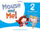 Book cover of: Mouse and Me! Plus: Level 2: Student Book Pack. By: Jennifer Dobson