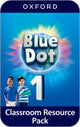 Book cover of: Blue Dot: Level 1: Classroom Resources Pack