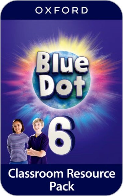 Book cover of: Blue Dot: Level 6: Classroom Resources Pack. By: Fiona Beddall