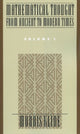 Book cover of: Mathematical Thought from Ancient to Modern Times: Mathematical Thought from Ancient to Modern Times, Volume 1