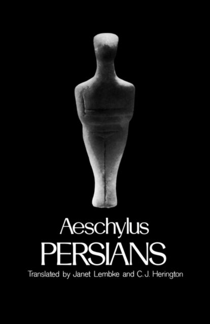 Book cover of: Persians. By: Aeschylus