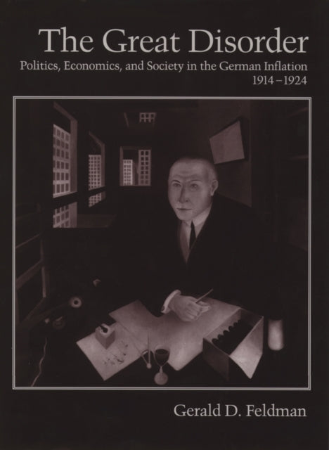 Book cover of: Great Disorder. By: Gerald D. Feldman