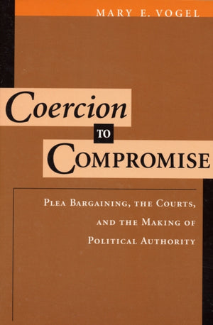 Coercion to Compromise