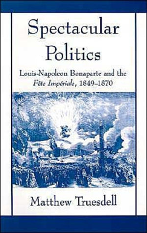Spectacular Politics