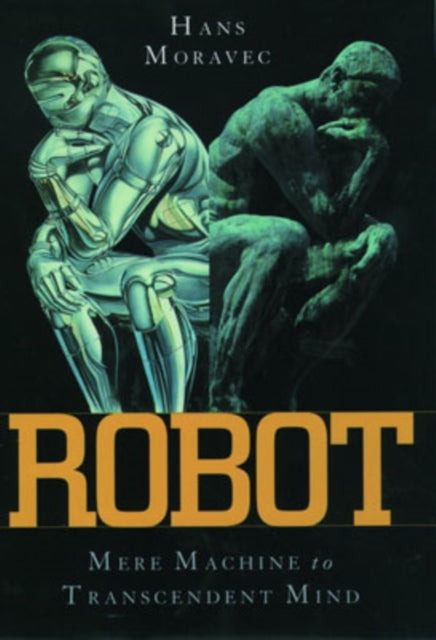 Book cover of: Robot. By: Hans Moravec