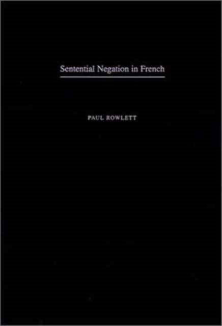 Book cover of: Sentential Negation in French