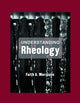Book cover of: Understanding Rheology. By: Faith A. Morrison