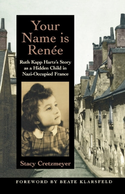 Book cover of: Your Name Is Renee. By: Stacy Cretzmeyer