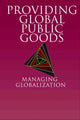 Book cover of: Providing Global Public Goods