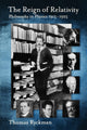 Book cover of: Reign of Relativity. By: Thomas Ryckman