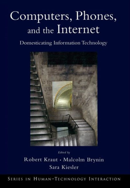 Book cover of: Computers, Phones, and the Internet