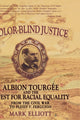 Book cover of: Color-Blind Justice. By: Mark Elliott