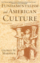 Book cover of: Fundamentalism and American Culture. By: George M. Marsden