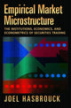 Book cover of: Empirical Market Microstructure. By: Joel Hasbrouck
