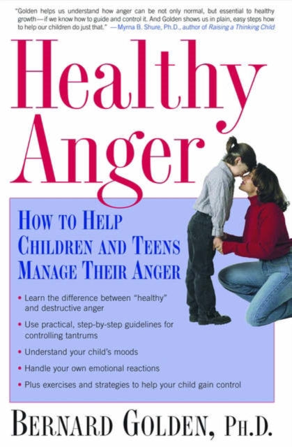 Book cover of: Healthy Anger. By: Bernard Golden