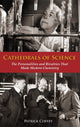 Book cover of: Cathedrals of Science. By: Patrick Coffey