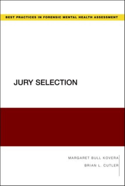 Book cover of: Jury Selection. By: Margaret Bull Kovera