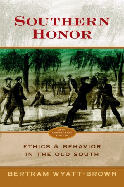 Book cover of: Southern Honor. By: Bertram Wyatt-Brown