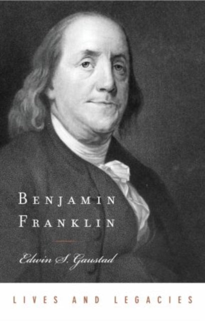 Book cover of: Benjamin Franklin. By: Edwin S. Gaustad