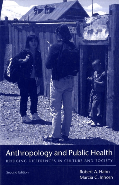 Book cover of: Anthropology and Public Health