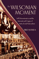 Book cover of: Wilsonian Moment