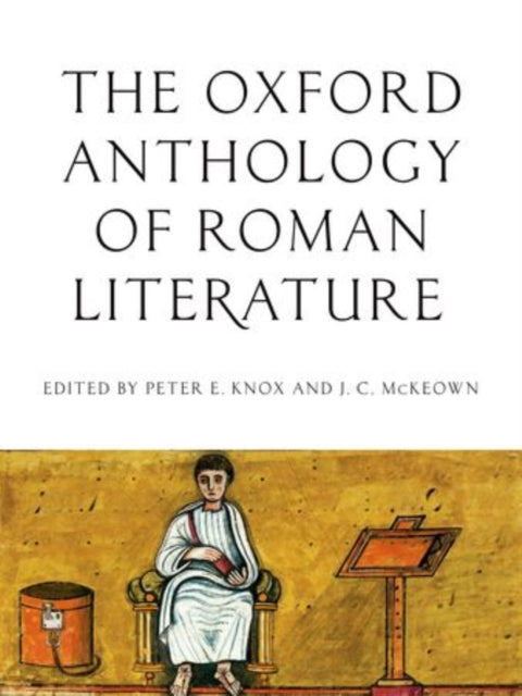 Book cover of: Oxford Anthology of Roman Literature