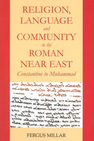 Religion, Language and Community in the Roman Near East