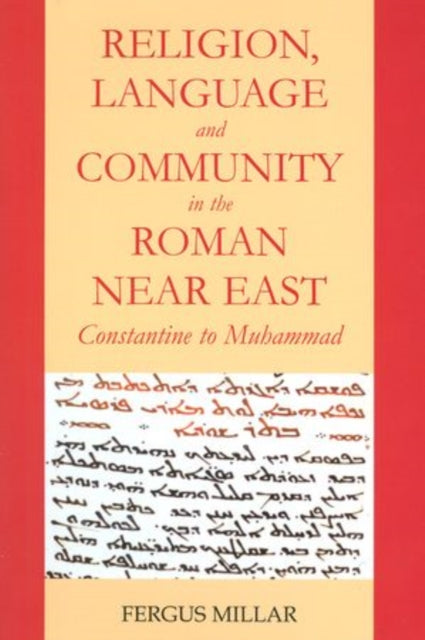 Religion, Language and Community in the Roman Near East