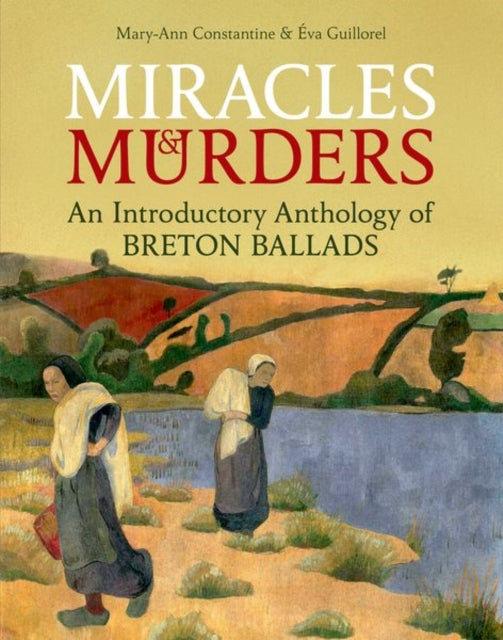 Book cover of: Miracles and Murders. By: Éva Guillorel