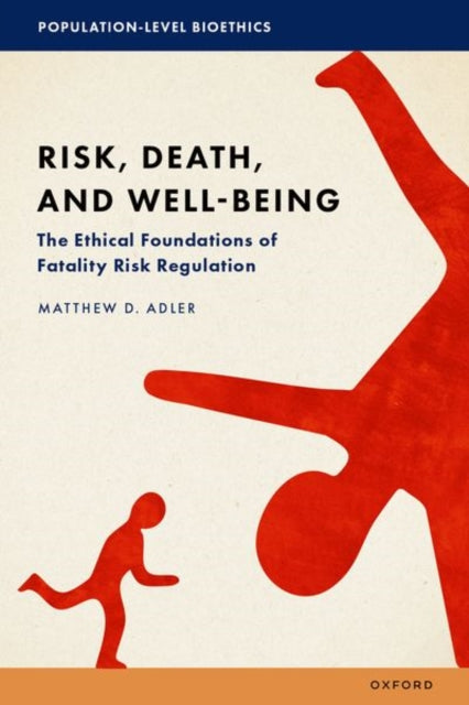 Book cover of: Risk, Death, and Well-Being