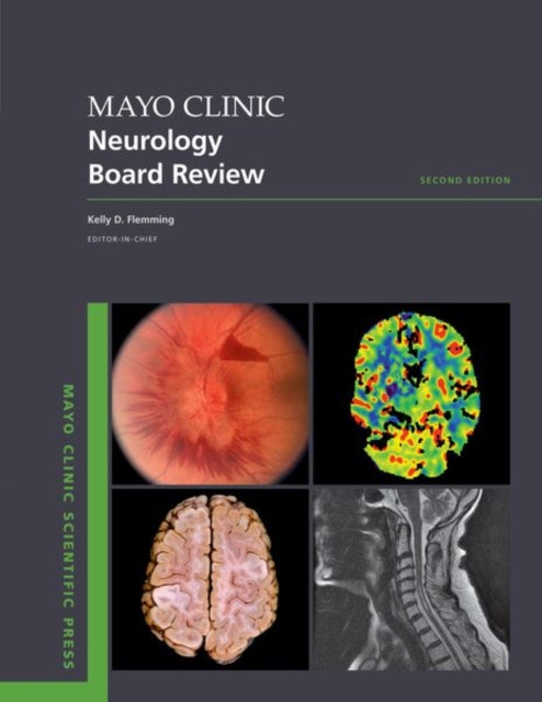 Book cover of: Mayo Clinic Neurology Board Review. By: Kelly D. Flemming