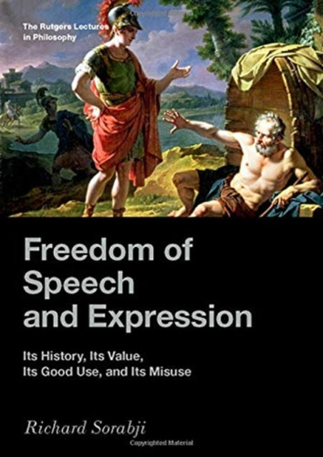 Book cover of: Freedom of Speech and Expression. By: Richard Sorabji