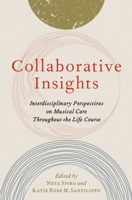 Book cover of: Collaborative Insights. By: Neta Spiro