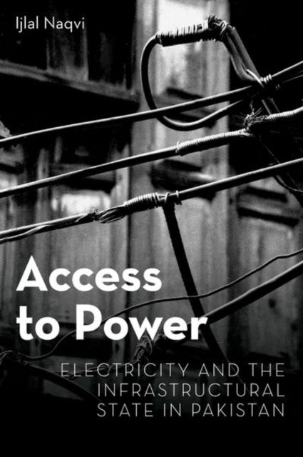 Book cover of: Access to Power. By: Ijlal Naqvi
