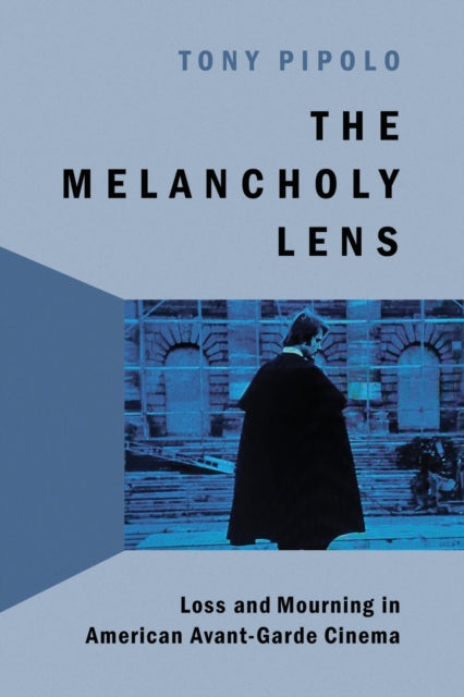Book cover of: Melancholy Lens. By: Tony Pipolo