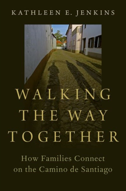 Book cover of: Walking the Way Together. By: Kathleen E. Jenkins
