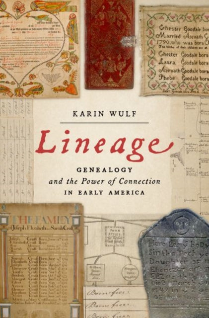 Book cover of: Lineage. By: Karin Wulf