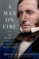 Book cover of: Man on Fire. By: Douglas R. Egerton