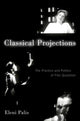 Book cover of: Classical Projections. By: Eleni Palis