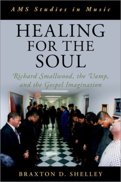 Book cover of: Healing for the Soul. By: Braxton D. Shelley