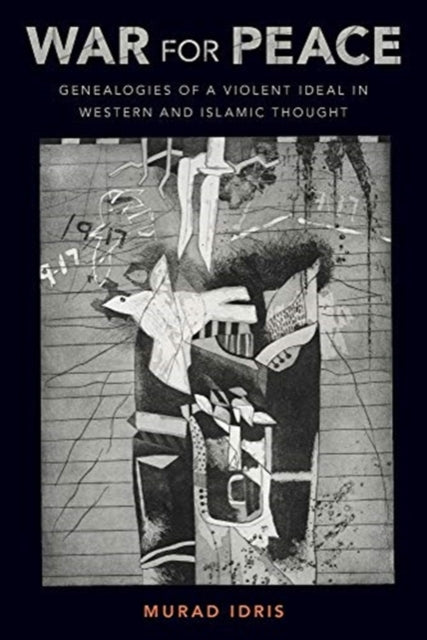 Book cover of: War for Peace. By: Murad Idris