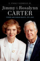 Book cover of: Jimmy and Rosalynn Carter. By: Godbold, E. Stanly, Jr.