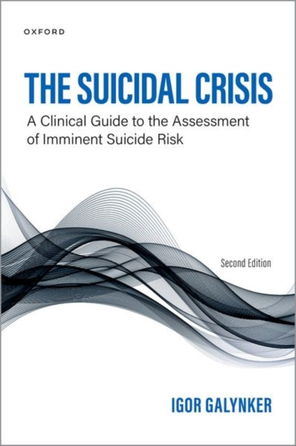Book cover of: Suicidal Crisis. By: Igor Galynker